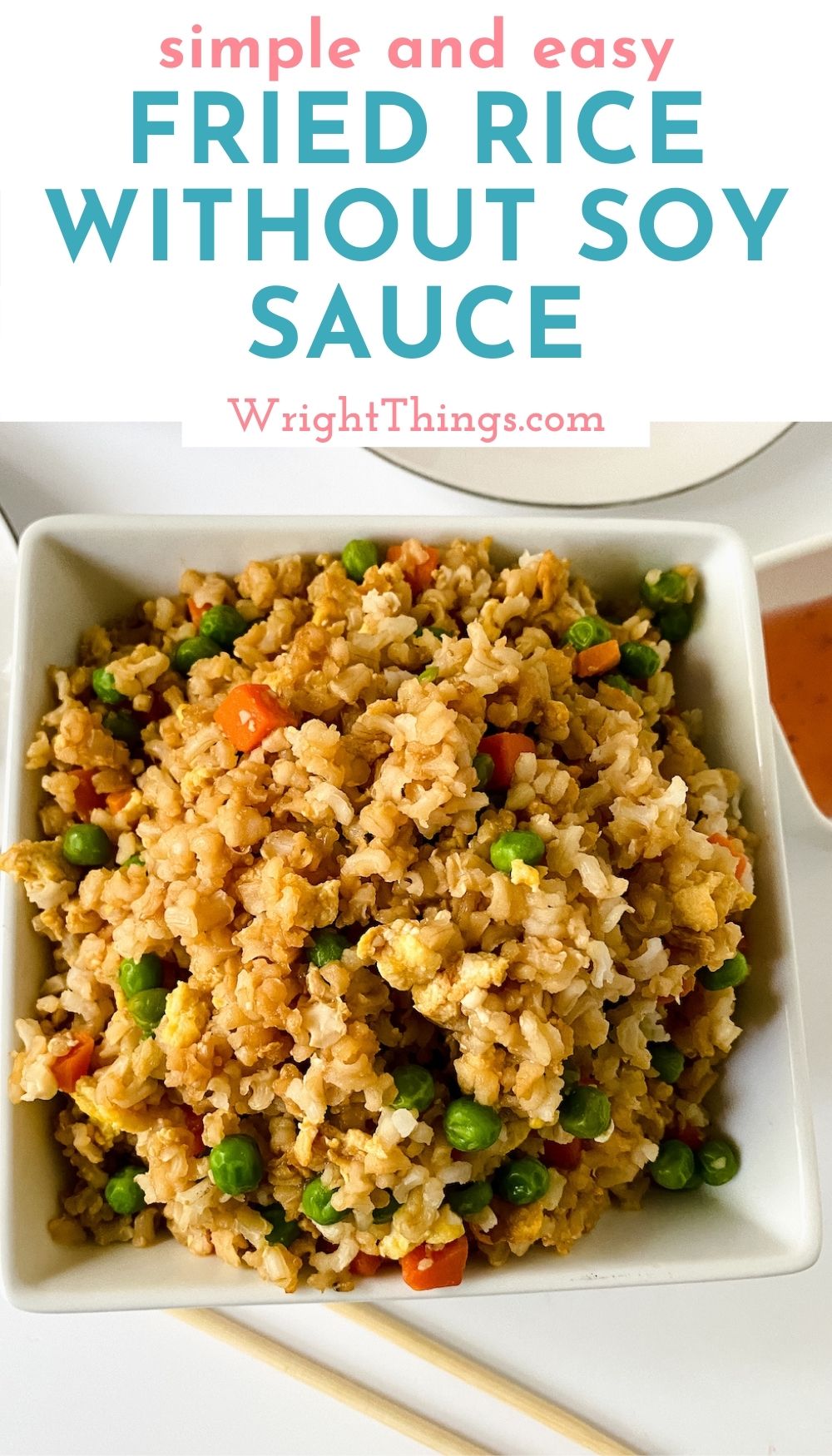 Fried Rice Without Soy Sauce Wright Things