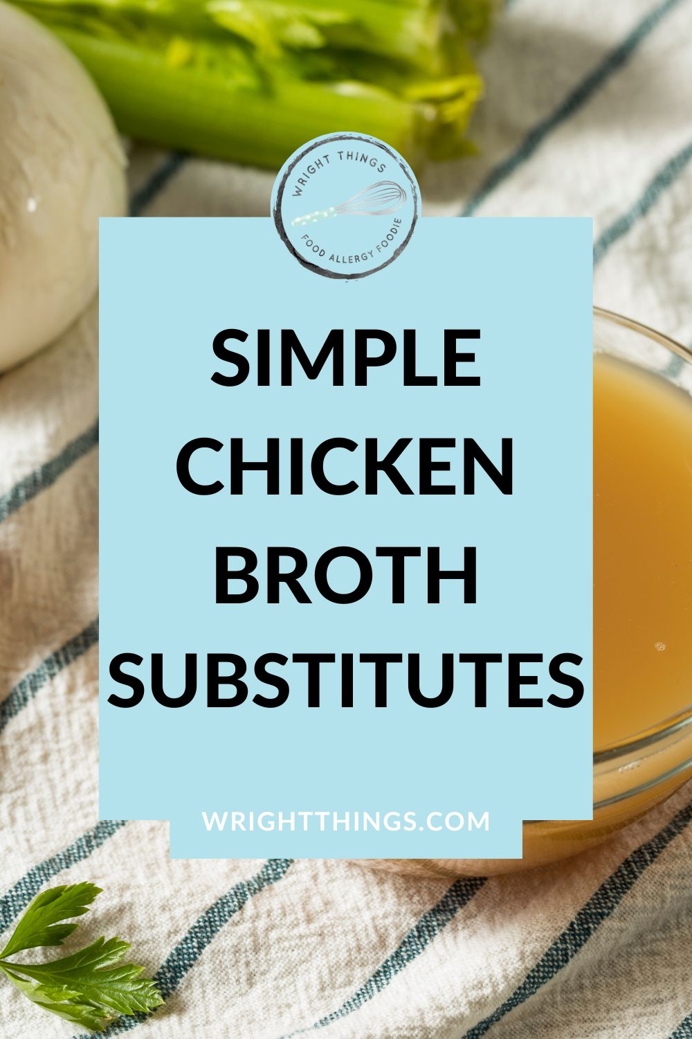 Chicken Broth Substitute Wright Things