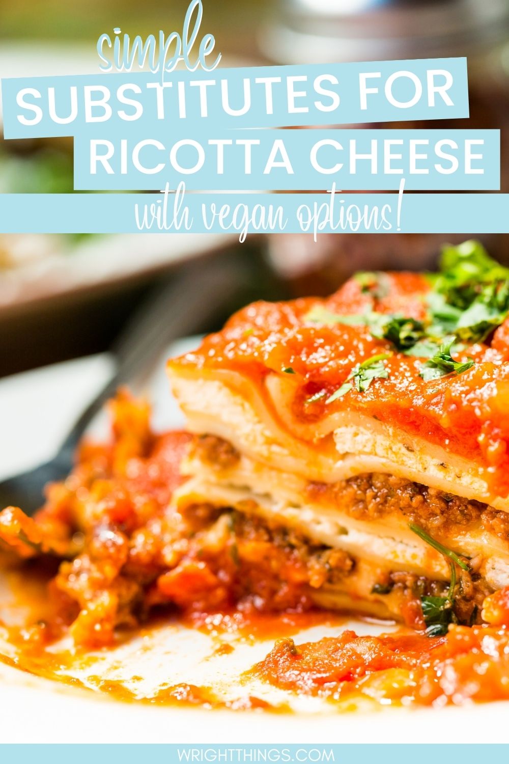 Replacement for Ricotta Cheese Wright Things