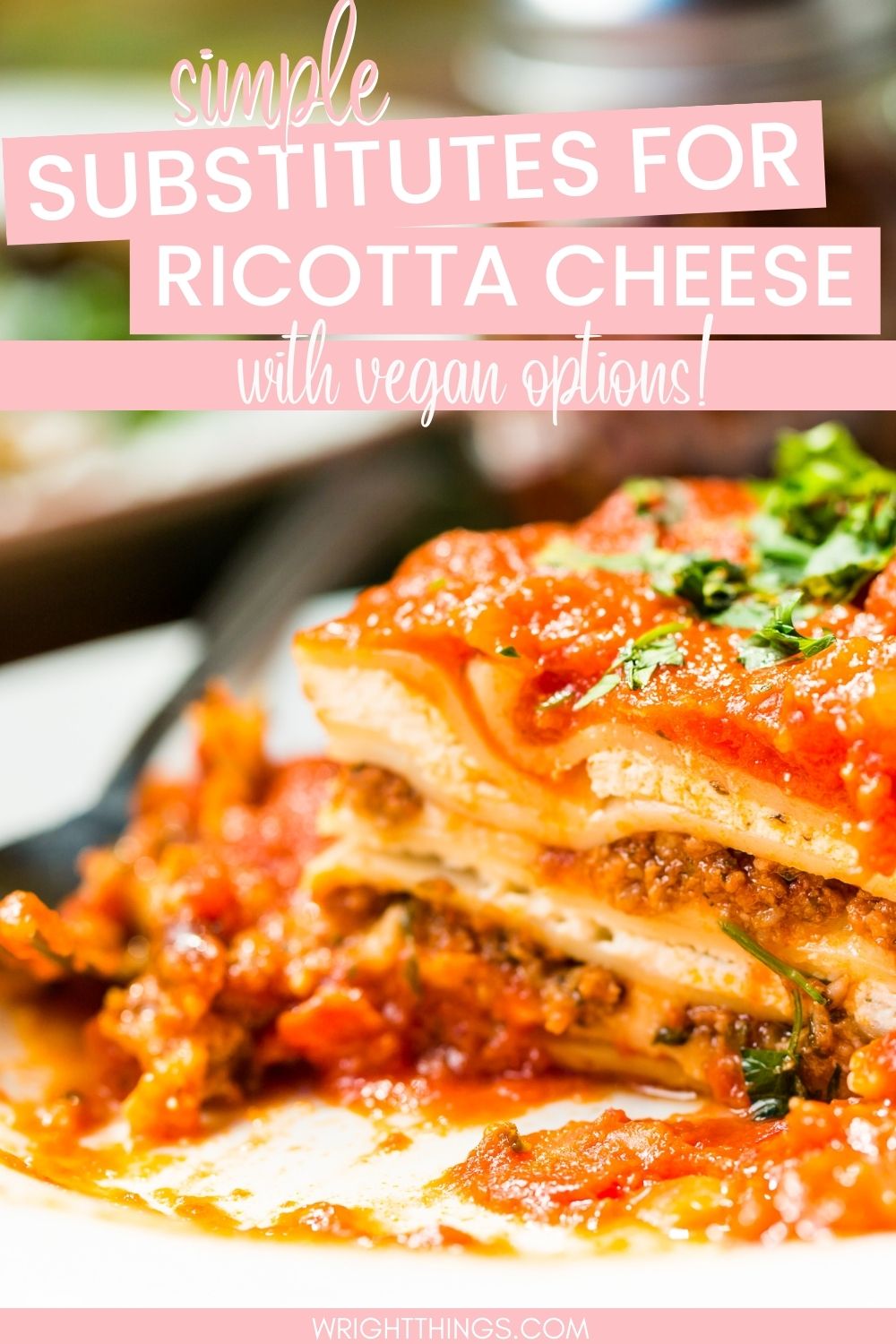Replacement for Ricotta Cheese Wright Things