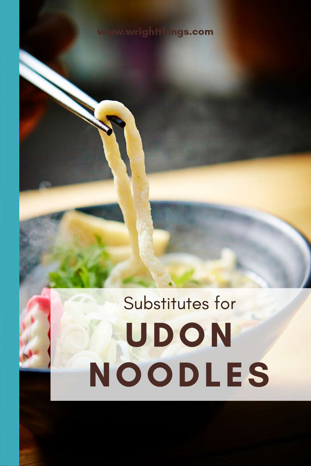 Substitute For Udon Noodles Wright Things